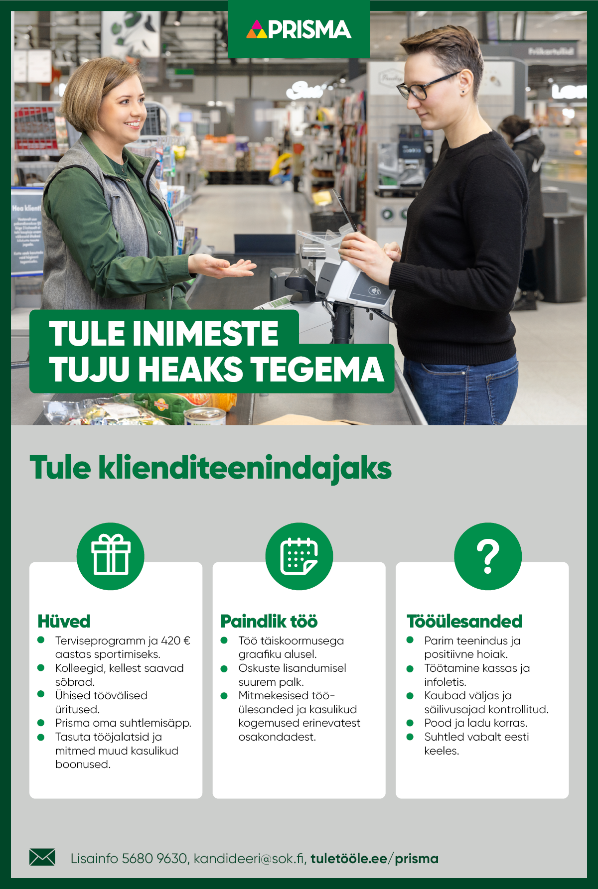 Vacancy - Klienditeenindaja Kristiine Prismas, Prisma Peremarket AS |  CV-Online