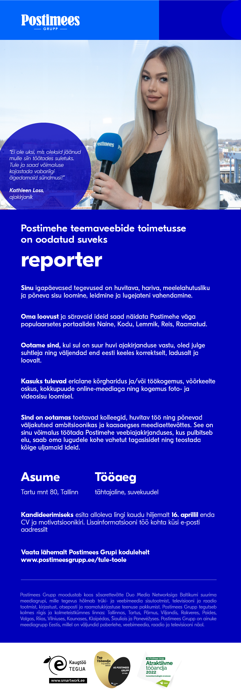 Postimehe toimetuse teemaveebide suvereporter, Postimees Grupp AS 